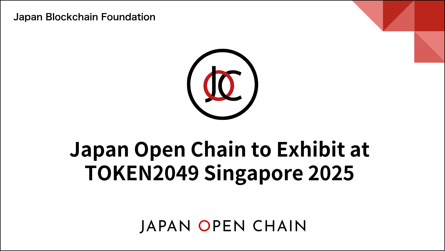 Japan Open Chain to Exhibit at TOKEN2049 Singapore 2025
